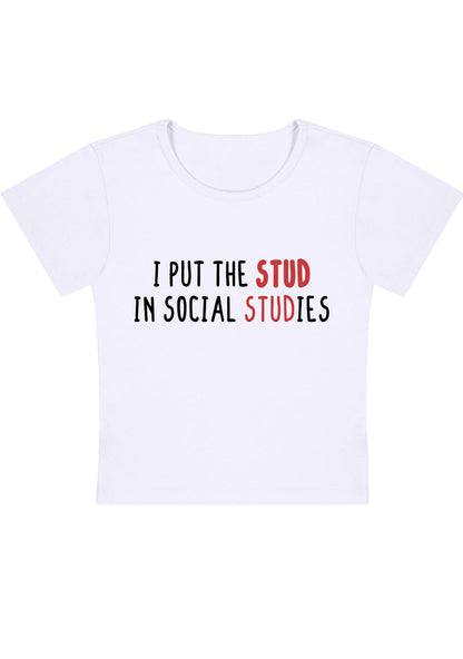 Curvy I Put The Stud In Social Studies Baby Tee