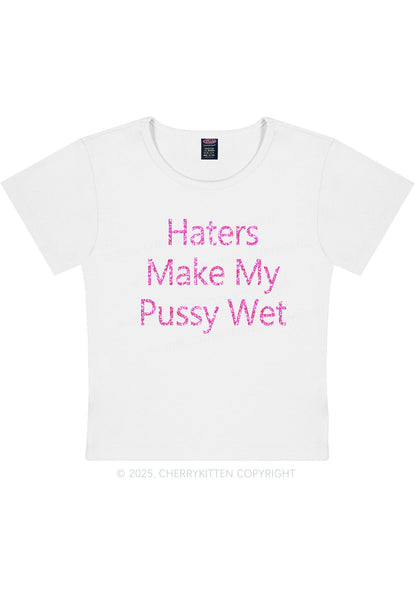 Glitter Haters Make My Puxxy Wet Y2K Baby Tee Cherrykitten