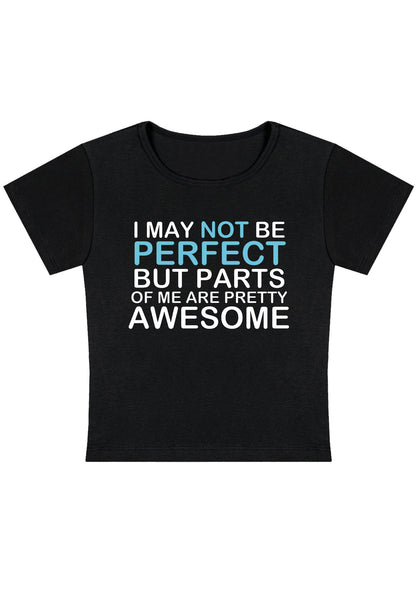 Curvy I May Not Be Perfect Baby Tee