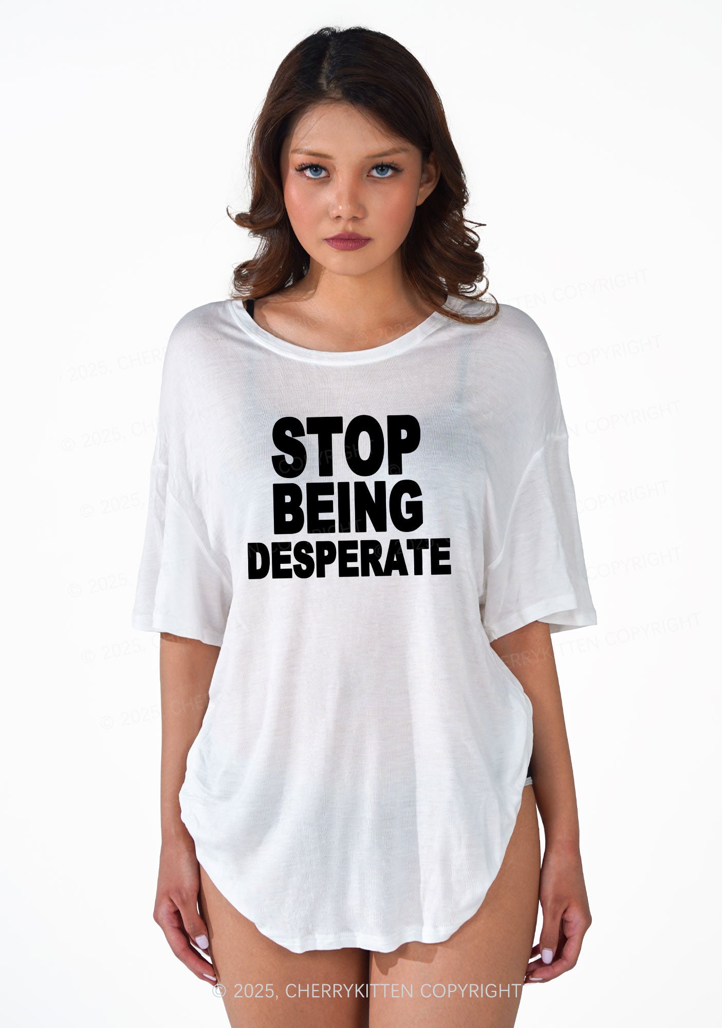 Stop Being Desperate Y2K Sheer Boyfriend Tee Cherrykitten