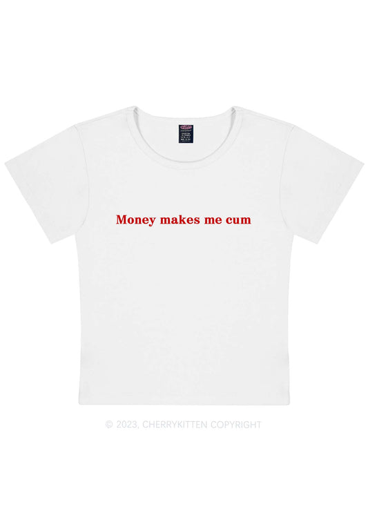 Money Makes Me Come Y2K Baby Tee Cherrykitten