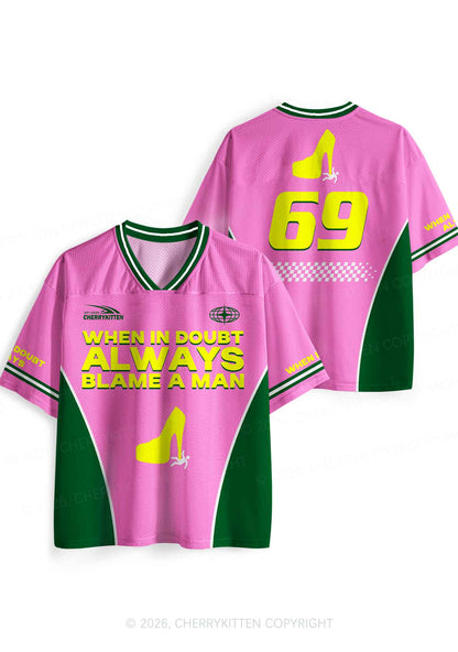 Always Blame A Man Y2K Sport Jersey Shirts Cherrykitten