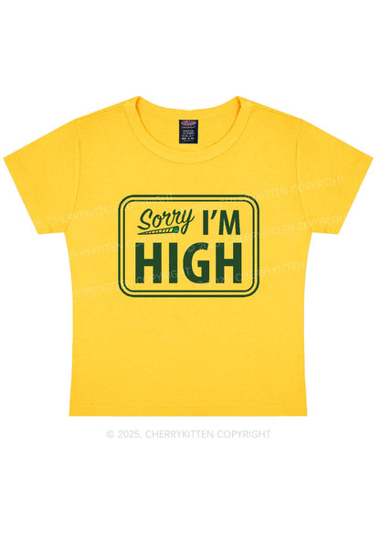 Sorry Im High Y2K Baby Tee Cherrykitten