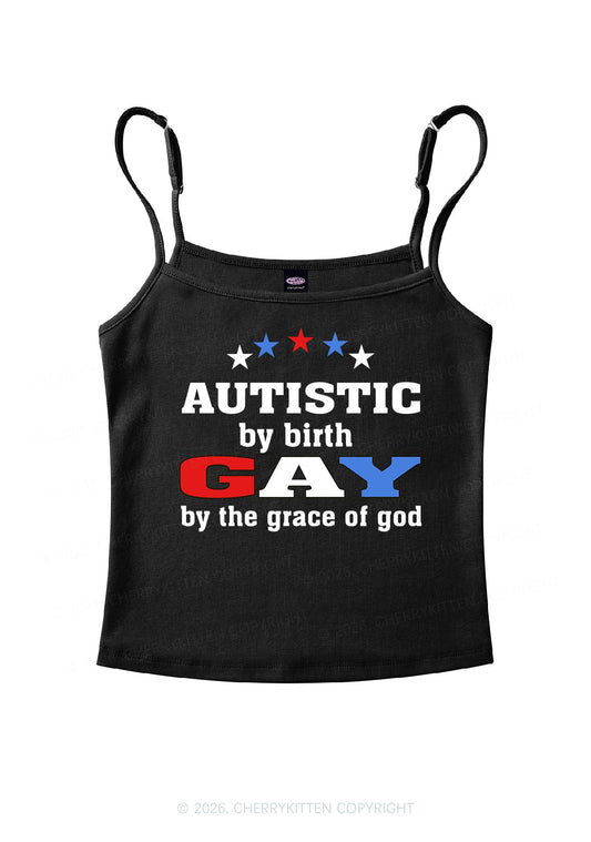 Autistic By Birth Gay Pride Y2K Spaghetti Strap Cami Cherrykitten