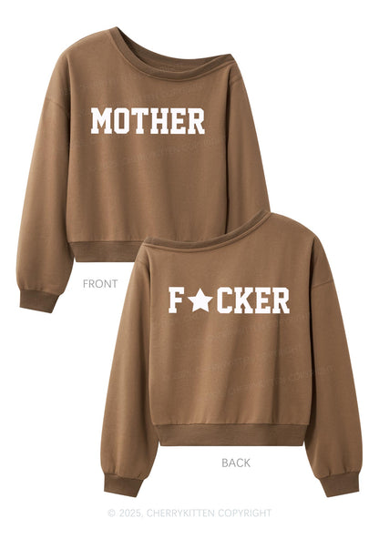 Motherfxcker Two Sides Y2K Off Shoulder Sweatshirts Cherrykitten