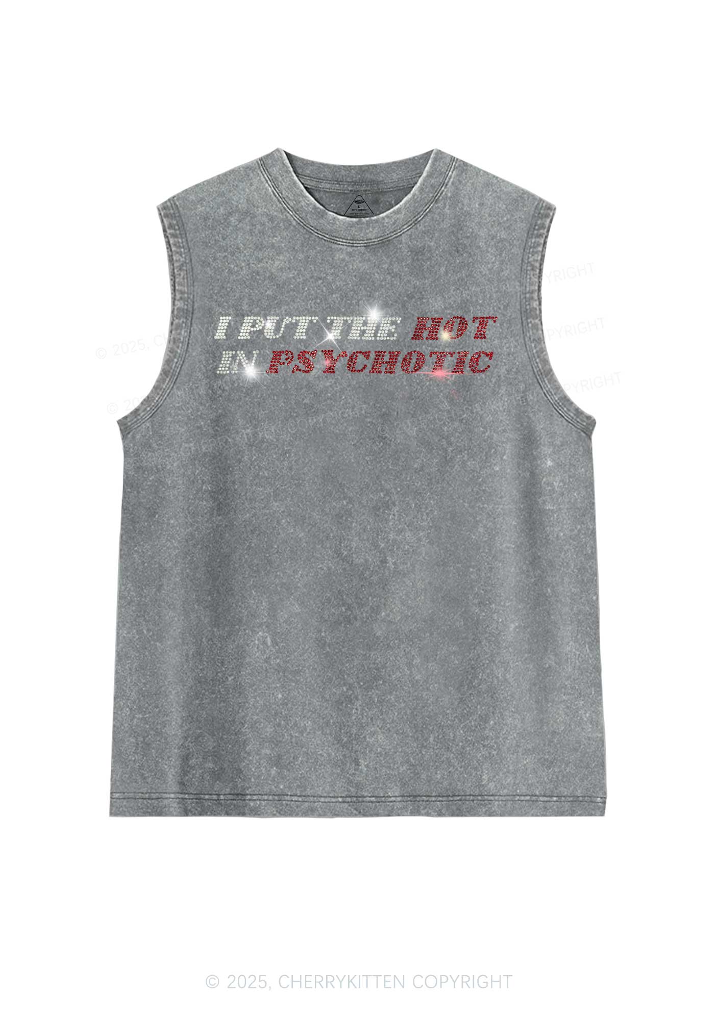 Rhinestone I Put The Hot In Psychotic Y2K Washed Muscle Tank Cherrykitten