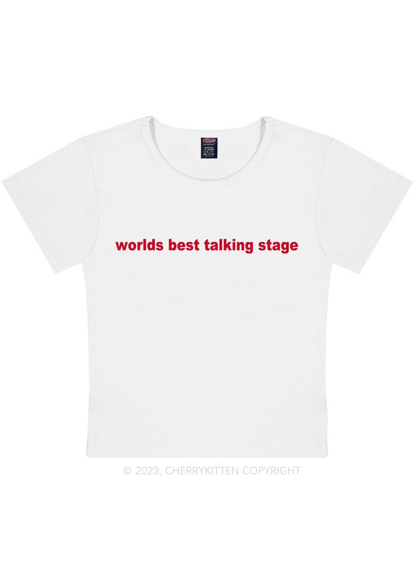 Worlds Best Talking Stage Y2K Baby Tee Cherrykitten