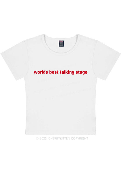 Worlds Best Talking Stage Y2K Baby Tee Cherrykitten