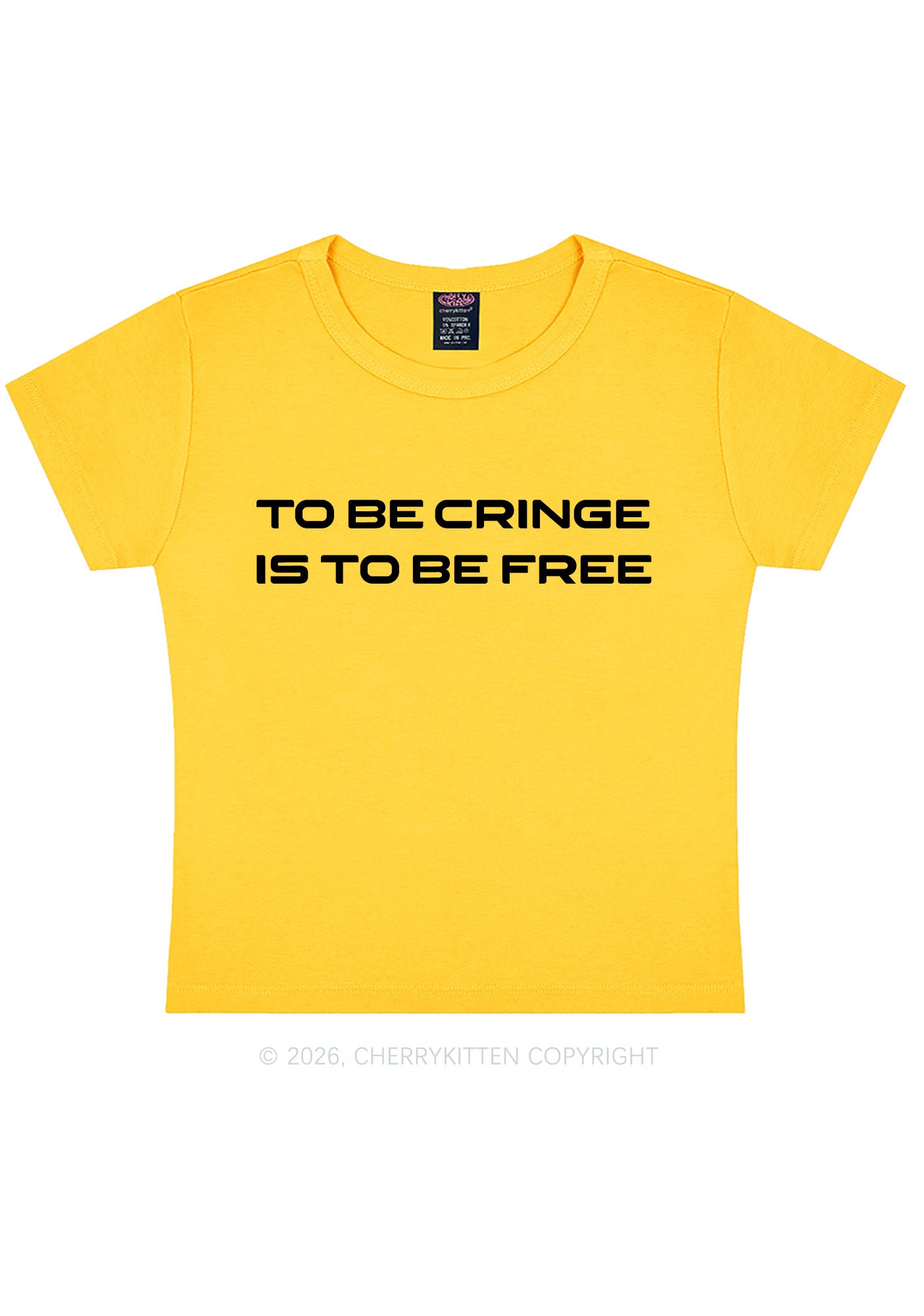 To Be Cringe Is To Be Free Y2K Baby Tee Cherrykitten