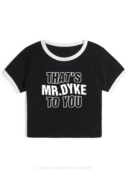 Thats Mr Dyke Pride Y2K Ringer Tee Cherrykitten