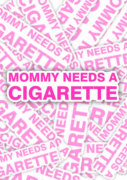 Mommy Needs A Cigarette Y2K Sticker Cherrykitten