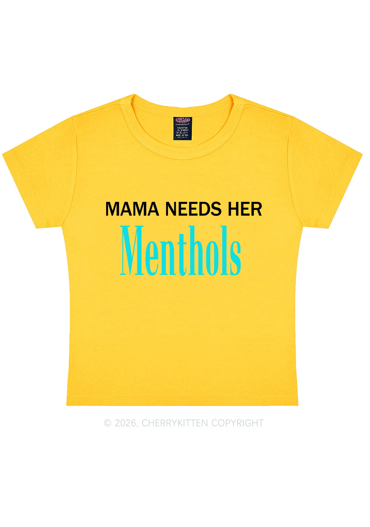 Mama Needs Her Menthols Y2K Baby Tee Cherrykitten