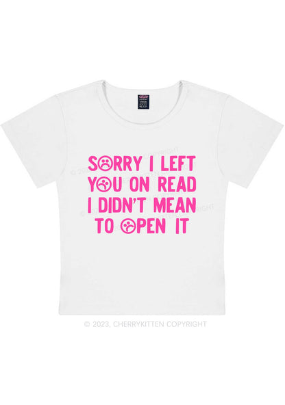 Curvy Sorry I Left You On Read Y2K Baby Tee Cherrykitten