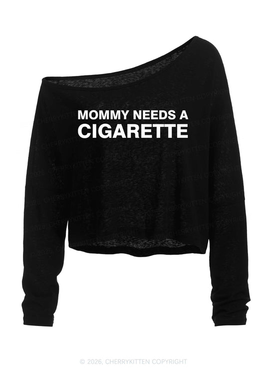 Mommy Needs A Cigarette Y2K Off Shoulder Long Sleeve Crop Top Cherrykitten
