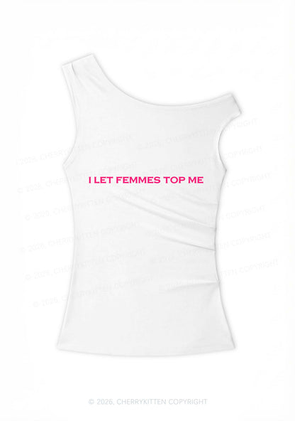 I Let Femmes Top Me Pride Y2K Off Shoulder Tank Top Cherrykitten