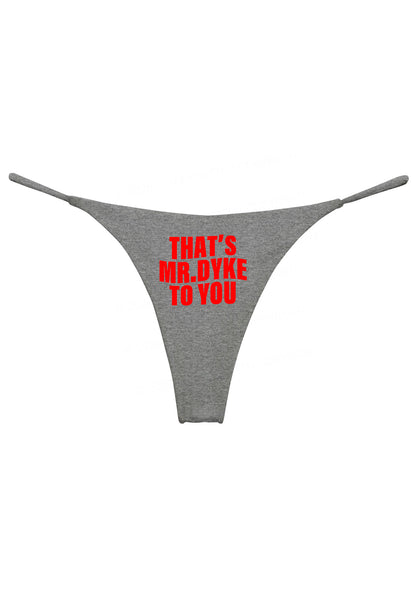 Thats Mr Dyke To You Pride Y2K Bikini String Thong Cherrykitten