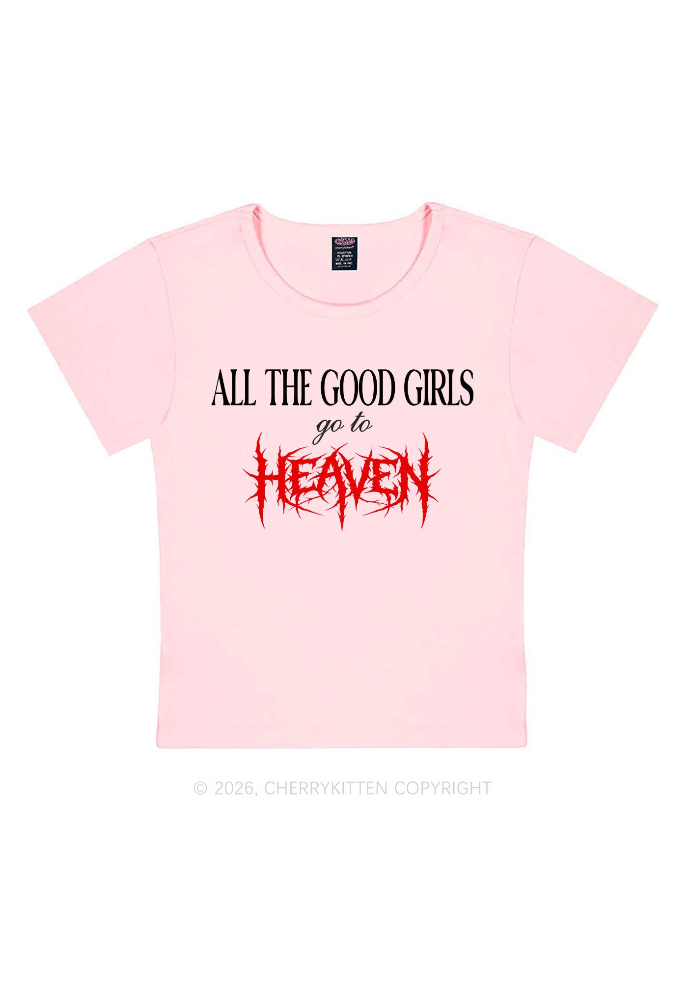 Good Girls Go To Heaven Y2K Baby Tee Cherrykitten