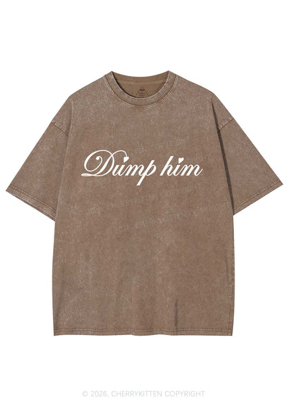 Dump Him Valentine's Day Y2K Shirts Washed Tee Cherrykitten
