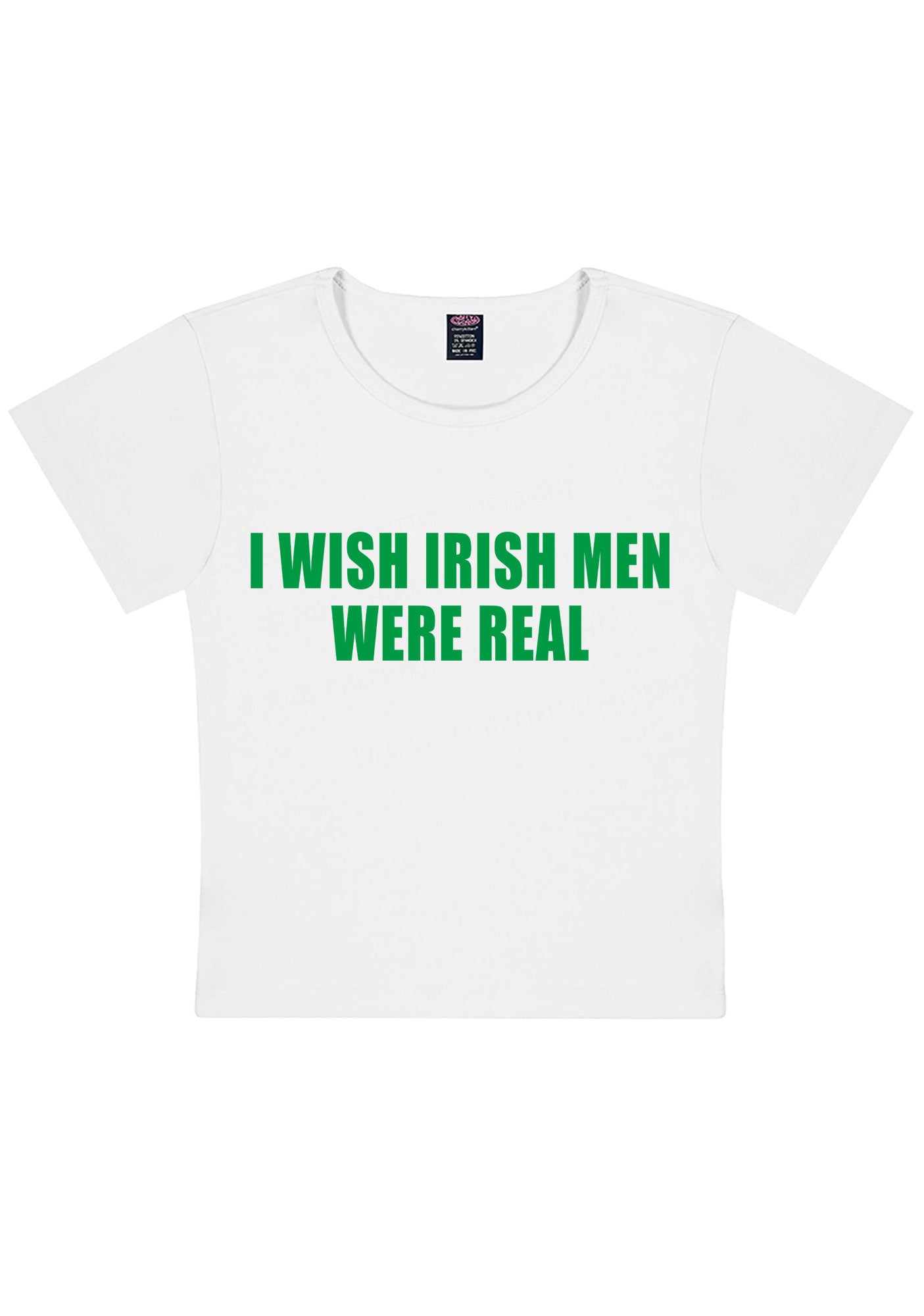 I Wish Irish Men Were Real St Patricks Y2K Baby Tee Cherrykitten