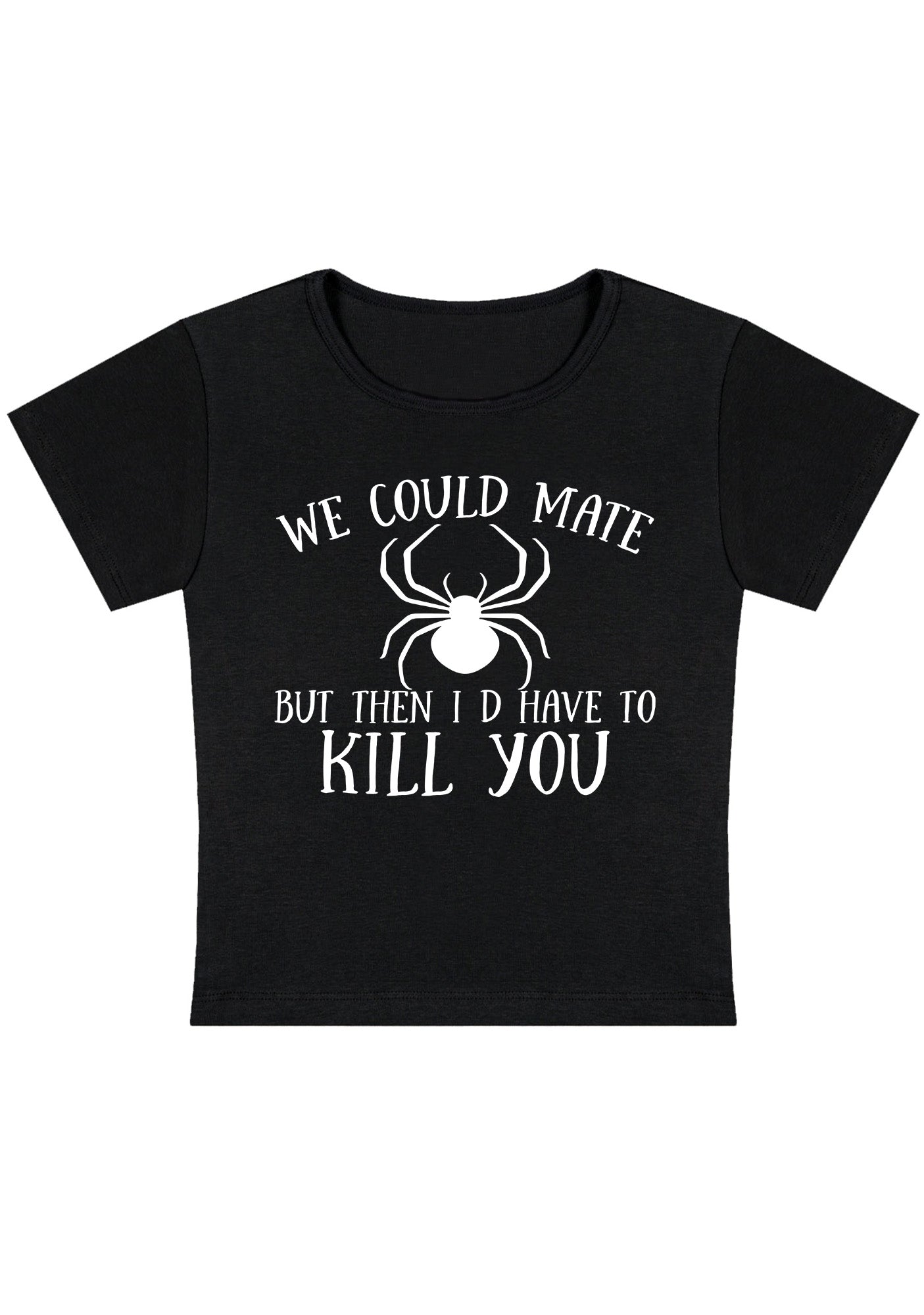 We Could Mate Y2K Baby Tee