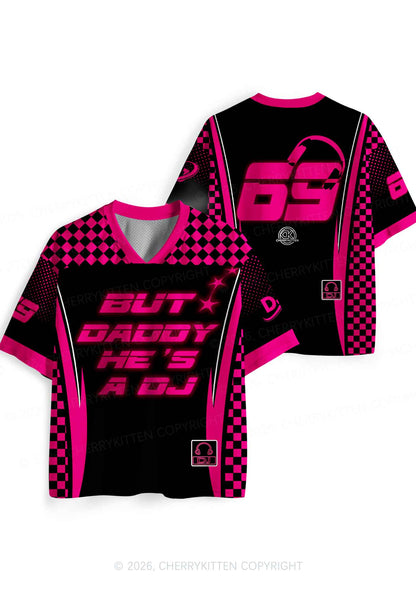 But Daddy He Is A DJ Y2K Sport Jersey Shirts Cherrykitten