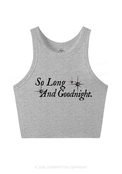 So Long And Goodnight Y2K Crop Tank Top Cherrykitten