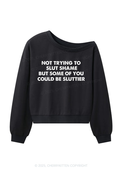 Not Trying To Slxt Shame Y2K Off Shoulder Sweatshirts Cherrykitten