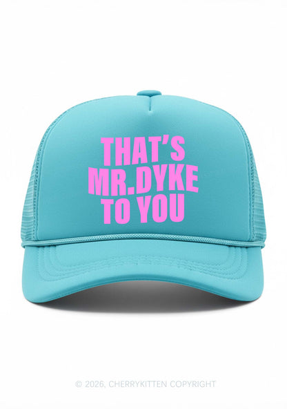 Thats Mr Dyke Pride Y2K Trucker Hat Cherrykitten