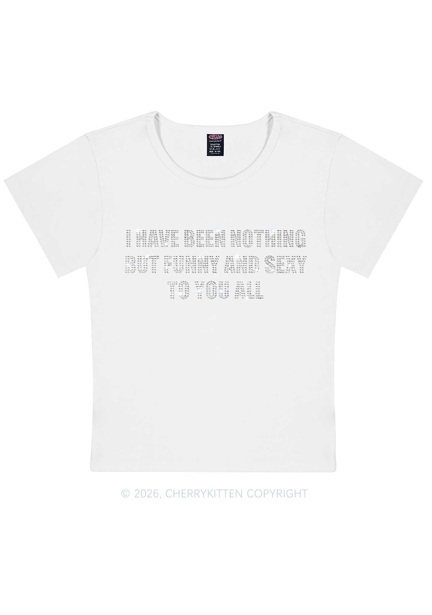 Rhinestone I Have Been Funny Y2K Baby Tee Cherrykitten