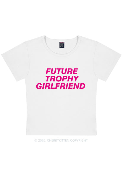 Future Trophy Girlfriend Y2K Baby Tee Cherrykitten