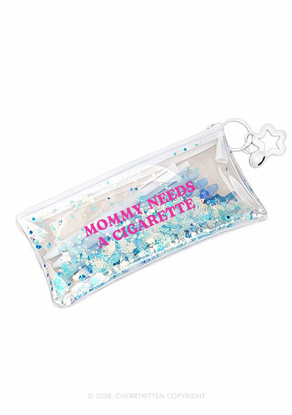 Mommy Needs A Cigarette Y2K Quicksand Transparent Pencil Pouch Cherrykitten