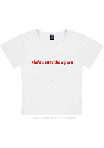 She's Better Than Pxrn Y2K Baby Tee Cherrykitten