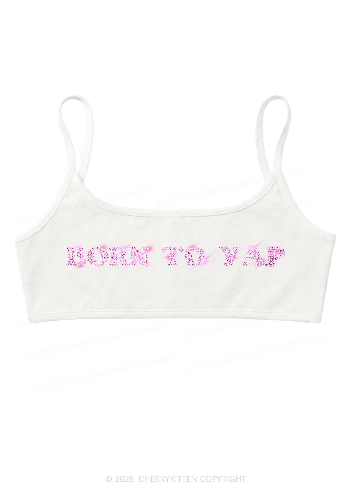 Rhinestone Born To Yap Y2K Super Crop Cami Cherrykitten