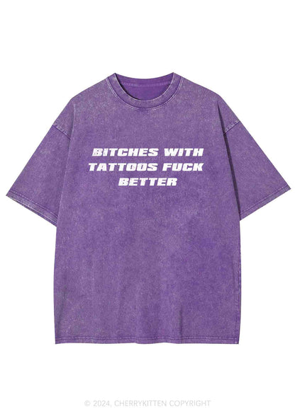 Bxxches With Tattoos Fxxk Better Y2K Washed Tee Cherrykitten