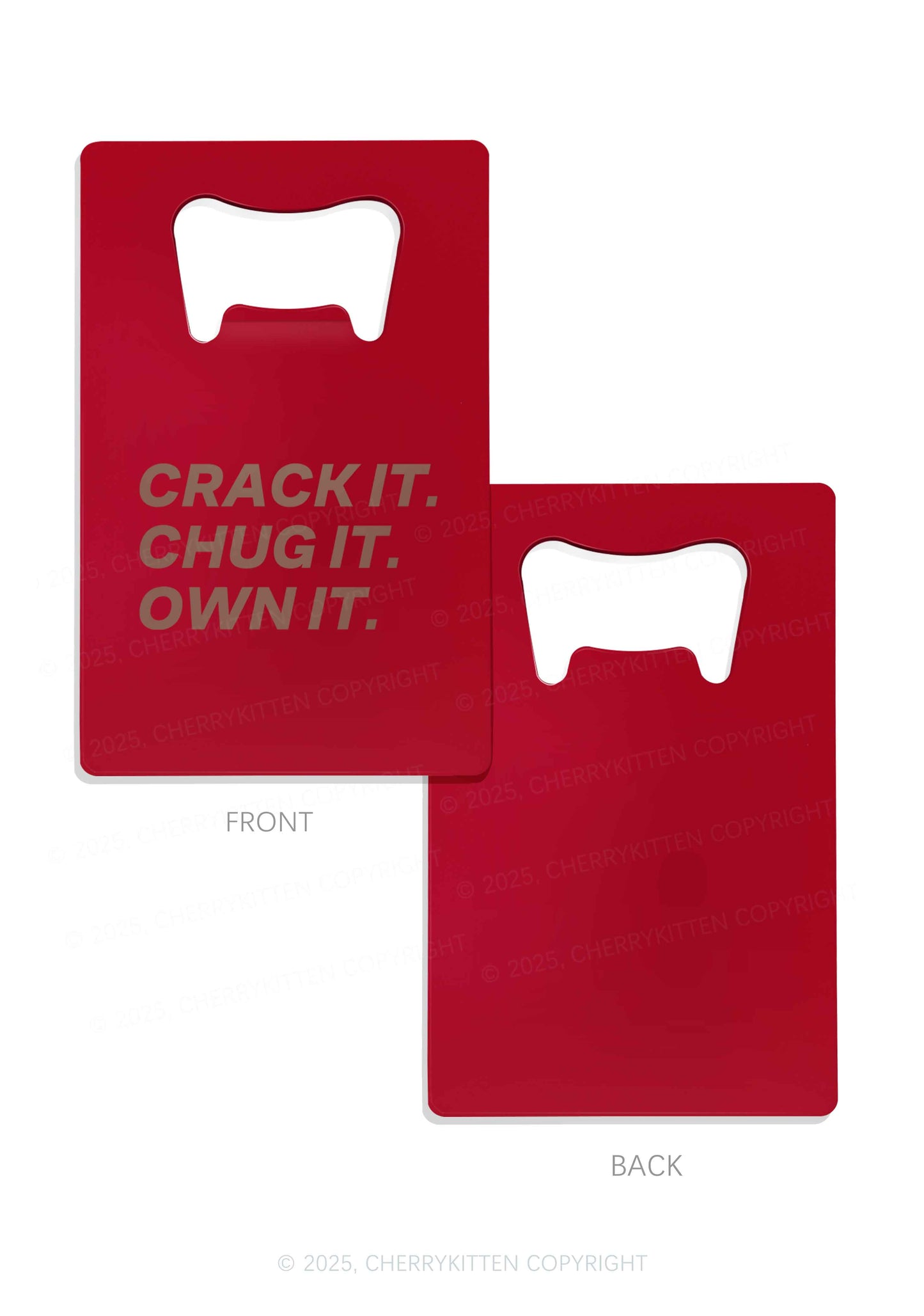 Crack Chug Own Y2K Credit Card Bottle Openers Cherrykitten