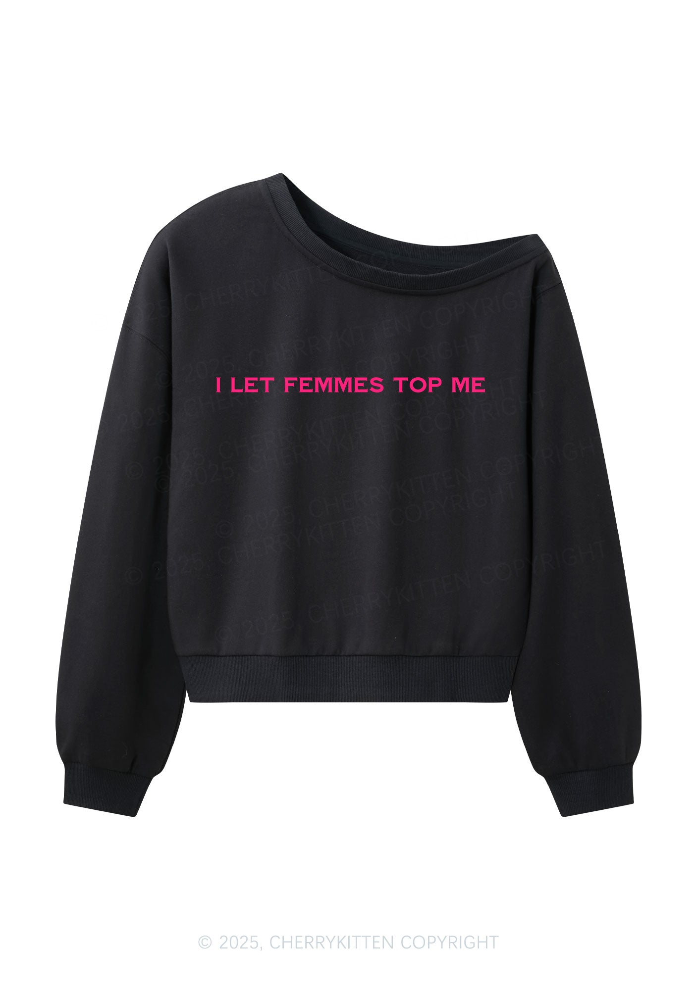 I Let Femmes Top Me Pride Y2K Off Shoulder Sweatshirts Cherrykitten