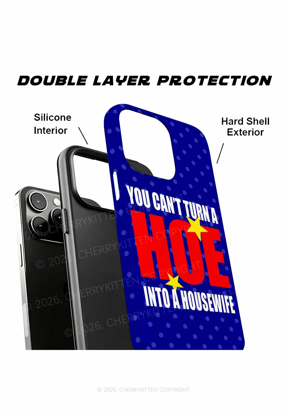 Cant Turn A Hoe Into Housewife Y2K Phone Case Cherrykitten