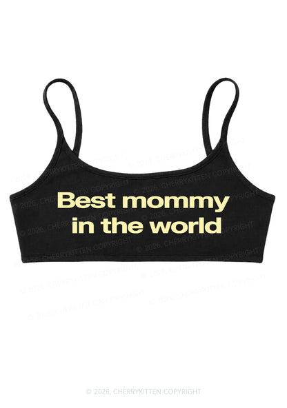 Best Mommy In The World Y2K Super Crop Cami Cherrykitten