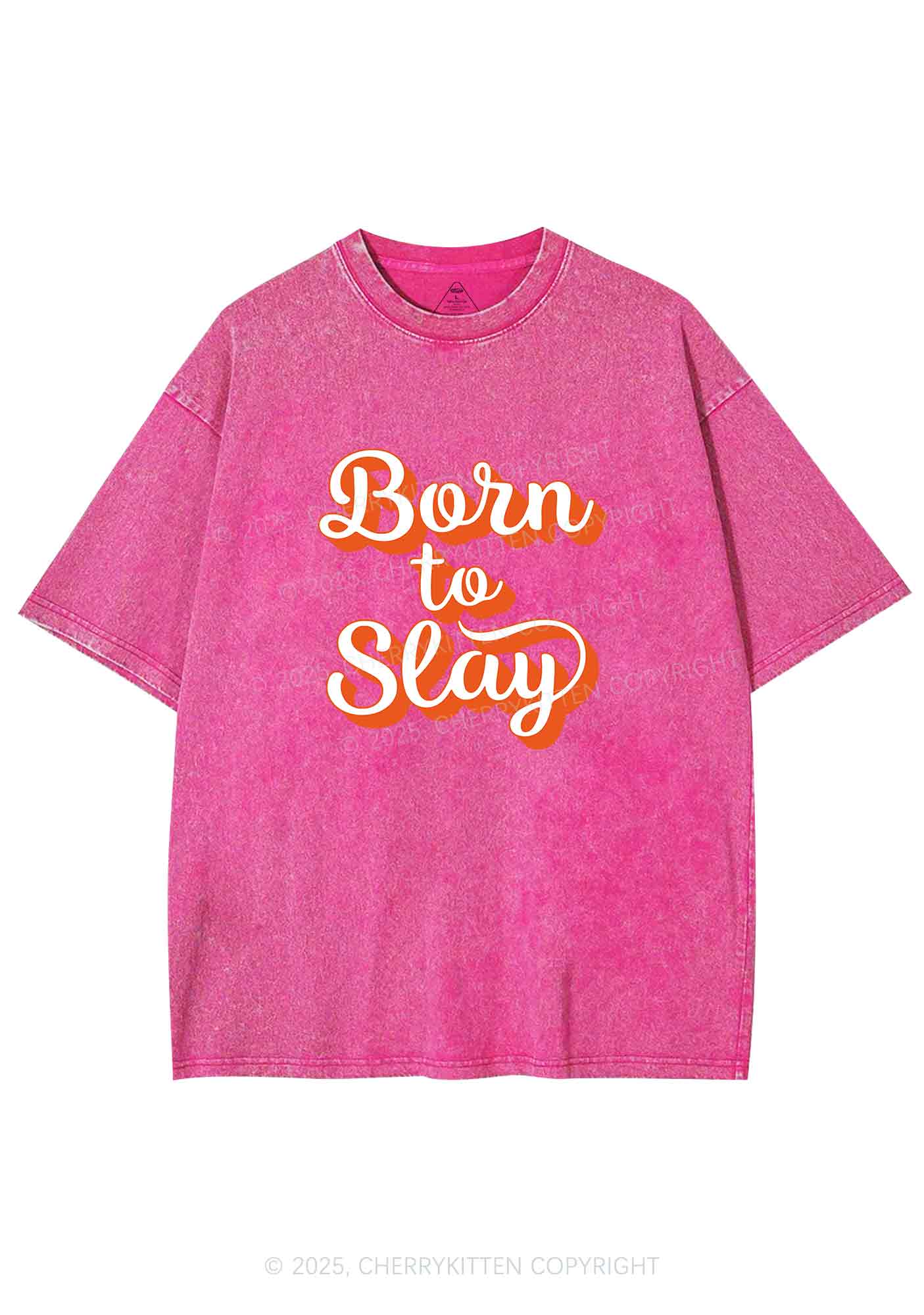 Born To Slay Y2K Shirts Washed Tee Cherrykitten
