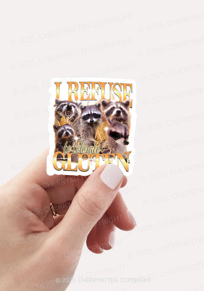 Raccoons Refuse Tolerate Gluten 1Pc Y2K Sticker Cherrykitten