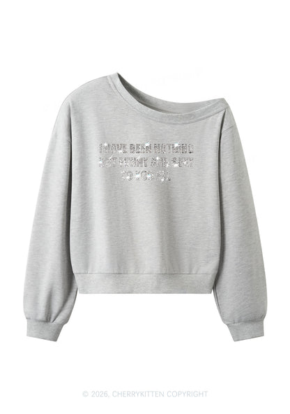 Rhinestone I Have Been Funny Y2K Off Shoulder Sweatshirts Cherrykitten