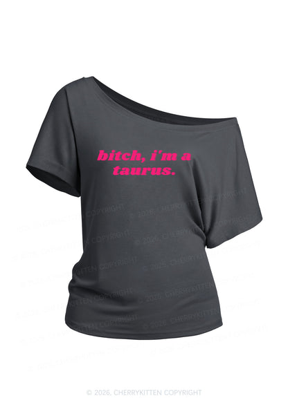 Bxtch Im A Custom Zodiac Y2K Off Shoulder Tee Cherrykitten