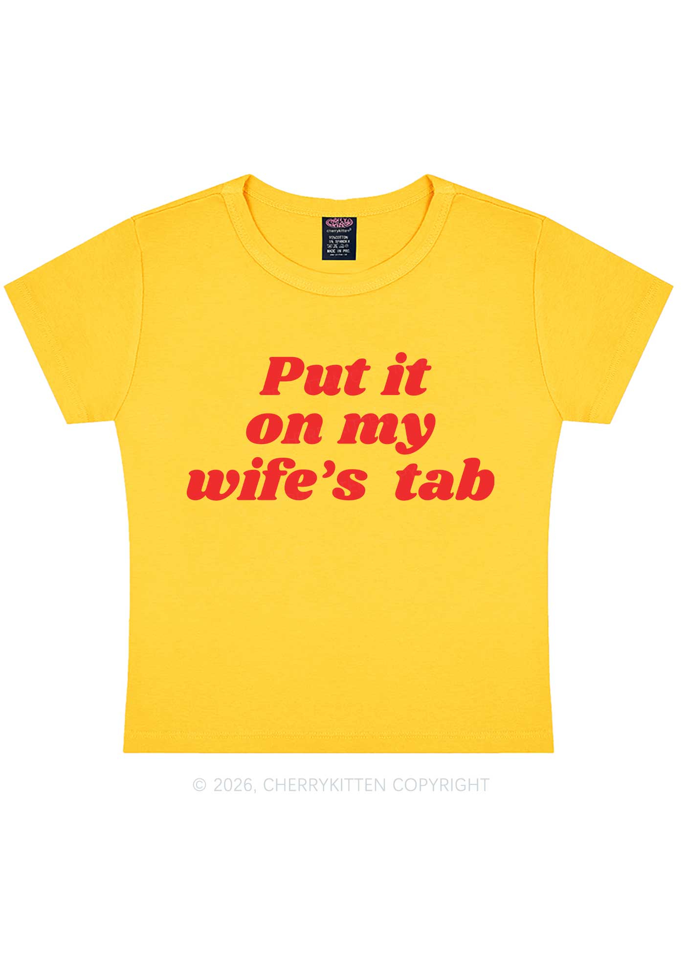 Put It On My Wifes Tab Pride Y2K Baby Tee Cherrykitten