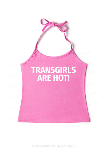 Transgirls Are Hot Pride Y2K Halter Neck Cami Cherrykitten