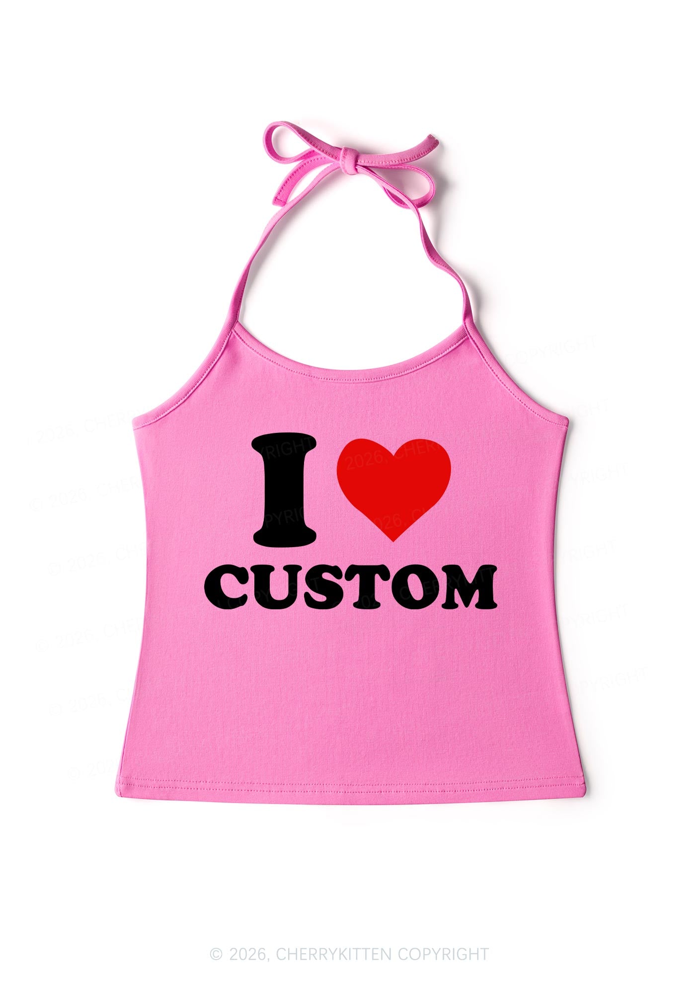 I Love Custom Valentine's Day Y2K Halter Neck Cami Cherrykitten