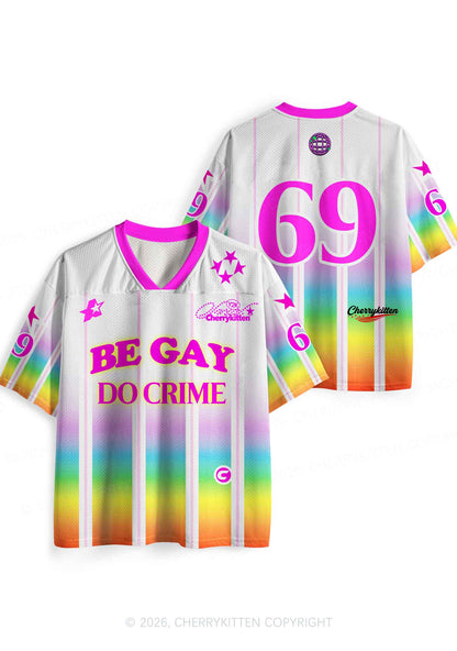 Be Gay Do Crime Rainbow Pride Y2K Sport Jersey Shirts Cherrykitten