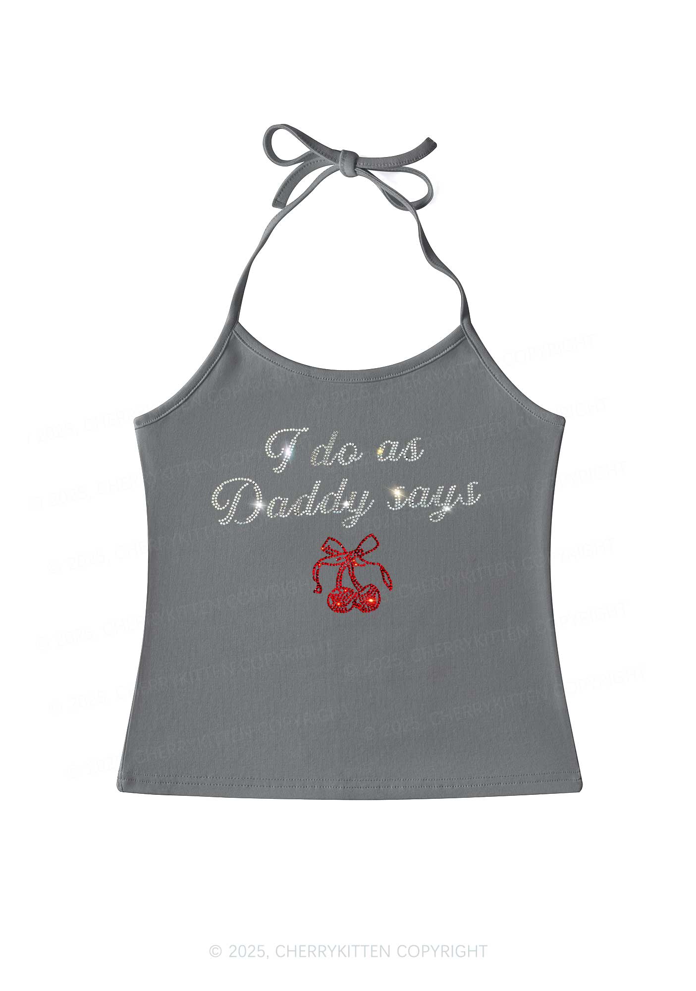 Rhinestone I Do As Daddy Says Y2K Halter Neck Cami Cherrykitten