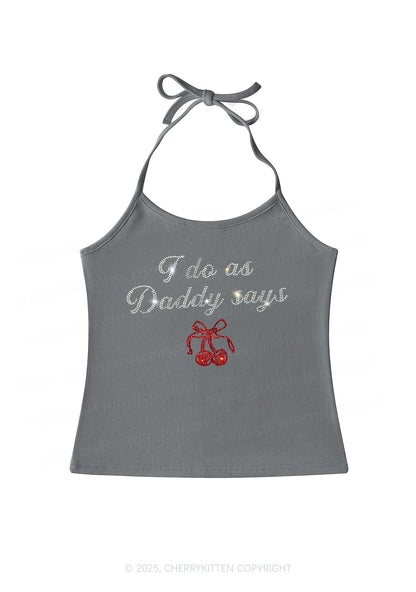 Rhinestone I Do As Daddy Says Y2K Halter Neck Cami Cherrykitten