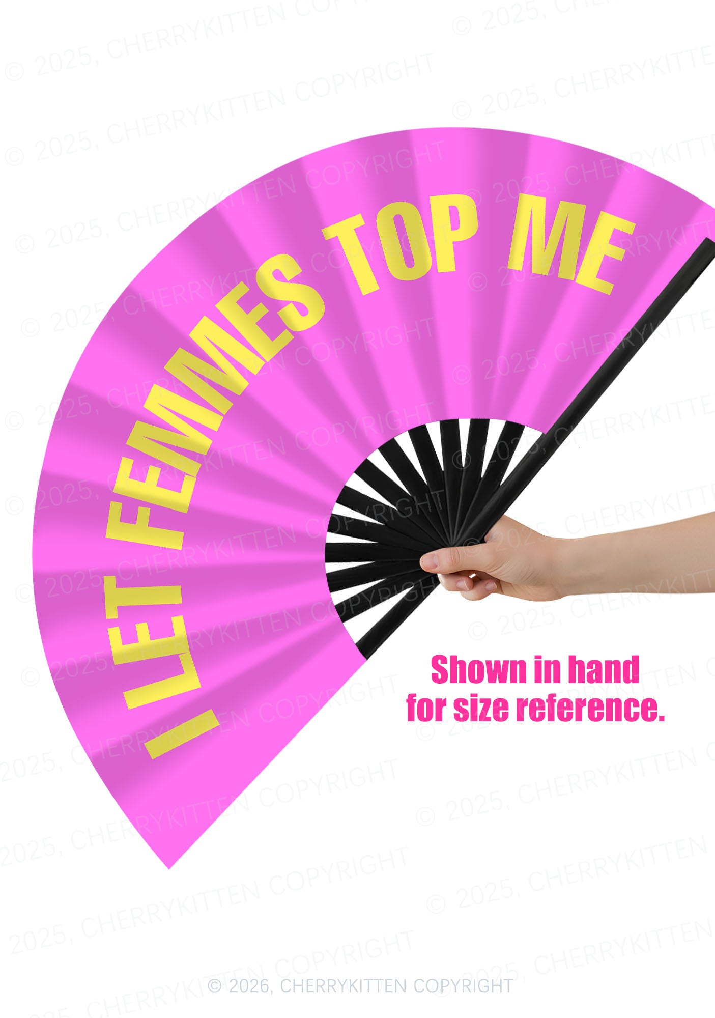 I Let Femmes Top Me Pride Y2K Rave Hand Fan Cherrykitten