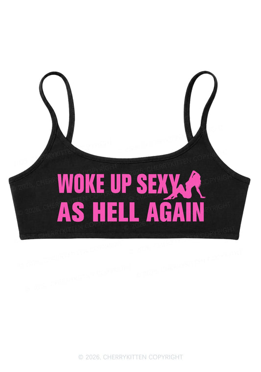 Woke Up As Hell Again Y2K Super Crop Cami Cherrykitten
